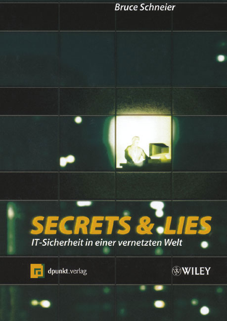 Secrets & Lies - Bruce Schneier