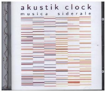 musica siderale, 1 Audio-CD -  akustic clock