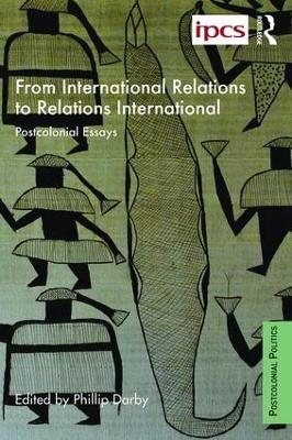 From International Relations to Relations International - 