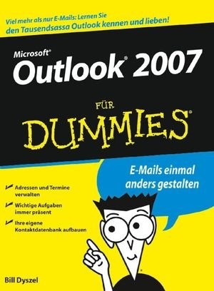 Outlook 2007 für Dummies - Bill Dyszel