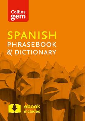 Collins Spanish Phrasebook and Dictionary Gem Edition -  Collins Dictionaries