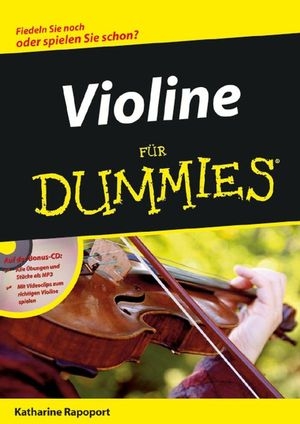 Violine für Dummies - Katharine Rapoport
