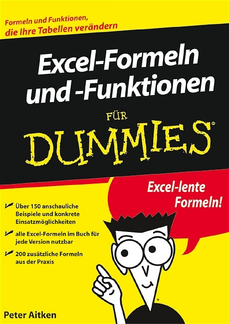 Excel-Formeln und -Funktionen für Dummies - Ken Bluttman, Peter G Aitken