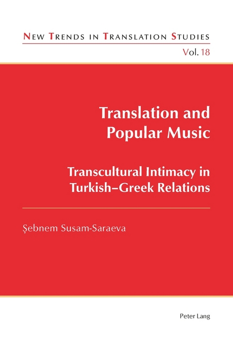 Translation and Popular Music - Şebnem Susam-Saraeva