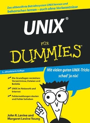 UNIX für Dummies - John R. Levine, Margaret Levine Young