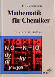 Mathematik für Chemiker - Hans G Zachmann