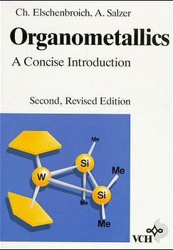 Organometallics - Christoph Elschenbroich, Albrecht Salzer