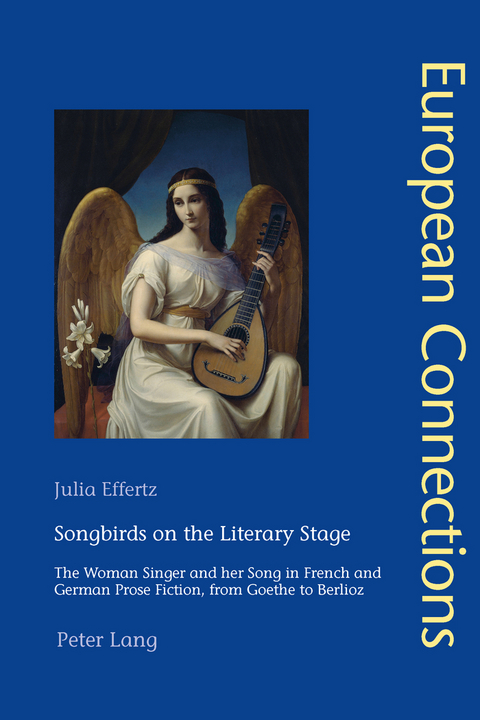 Songbirds on the Literary Stage - Julia Effertz