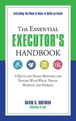 The Essential Executor's Handbook - David G. Hoffman