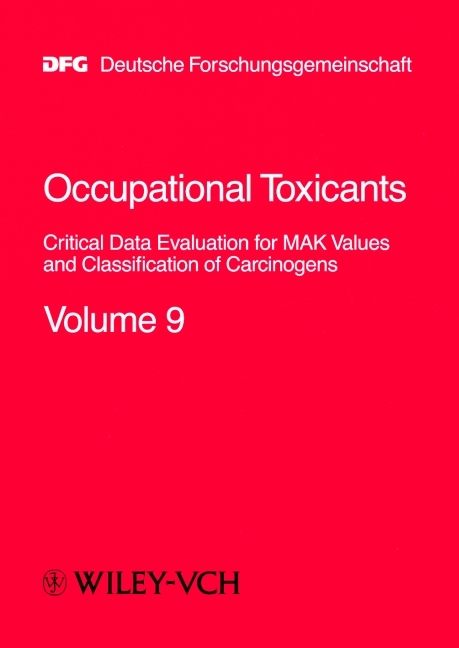 "MAK-Collection for Occupational Health and Safety. Part I: MAK Value Documentations. (was ""Occupational Toxicants: Critical Data Evaluation for MAK Values and Classification for Carcinogens"" until Vol. 20)" - 