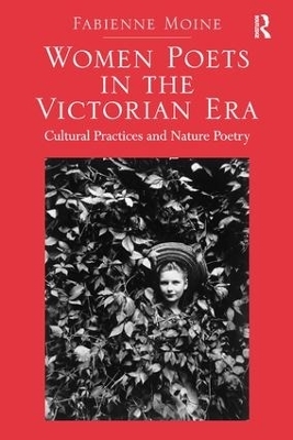 Women Poets in the Victorian Era - Fabienne Moine