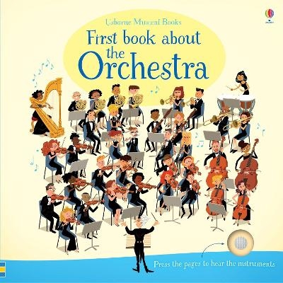 First Book about the Orchestra - Sam Taplin