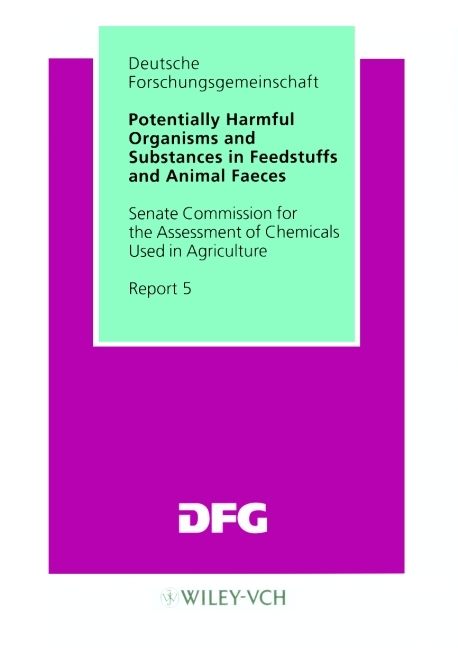 Potentially Harmful Organisms and Substances in Feedstuffs and Animal Faeces