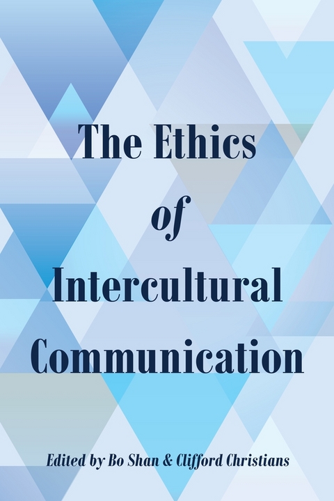 The Ethics of Intercultural Communication - 