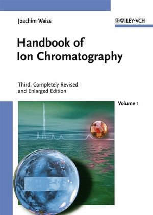 Handbook of Ion Chromatography - Joachim Weiss