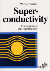 Superconductivity - Werner Buckel