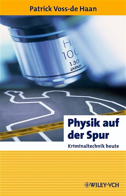 Physik auf der Spur - Patrick Voss-de Haan