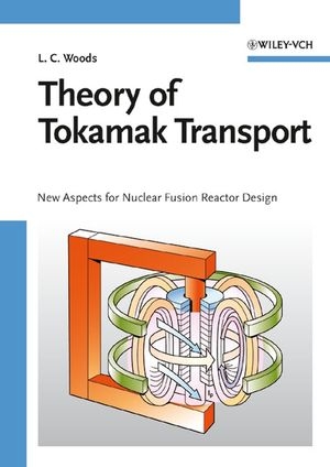 Theory of Tokamak Transport - Leslie Colin Woods