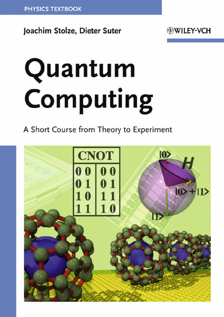 Quantum Computing - Joachim Stolze, Dieter Suter