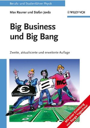 Big Business und Big Bang - Max Rauner, Stefan Jorda