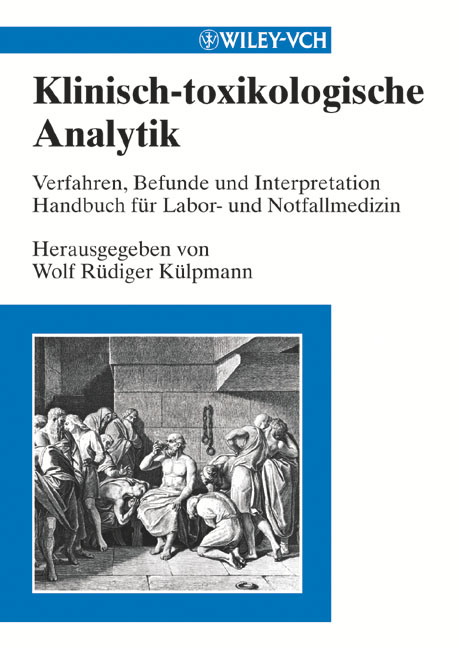 Klinisch-toxikologische Analytik - 