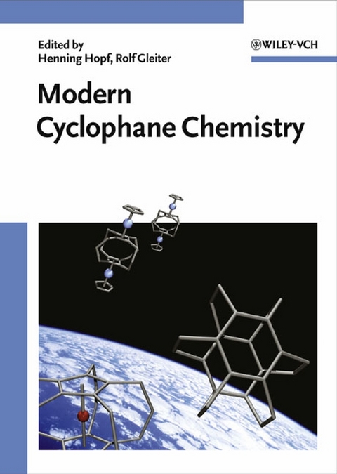 Modern Cyclophane Chemistry - 