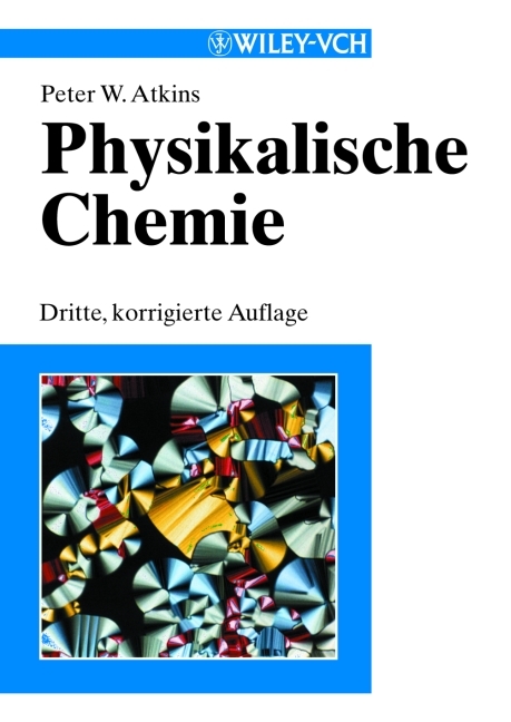 Physikalische Chemie - Peter W Atkins
