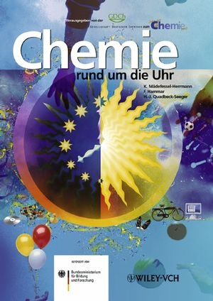 Chemie rund um die Uhr - Kristin Mädefessel-Herrmann, Friederike Hammar, Hans-Jürgen Quadbeck-Seeger