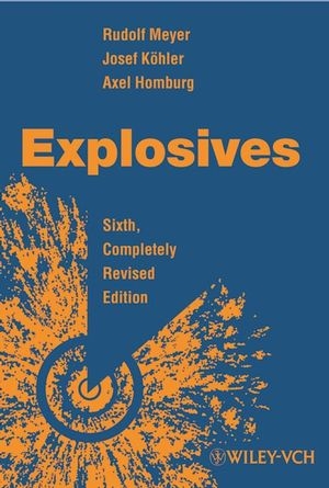 Explosives - Rudolf Meyer, Josef Köhler, Axel Homburg