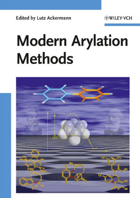 Modern Arylation Methods - 