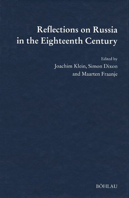 Reflections on Russia in the Eighteenth Century - 