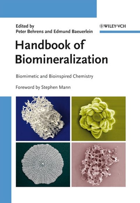 Handbook of Biomineralization - 