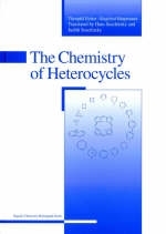 The Chemistry of Heterocycles - Theophil Eicher, Siegfried Hauptmann