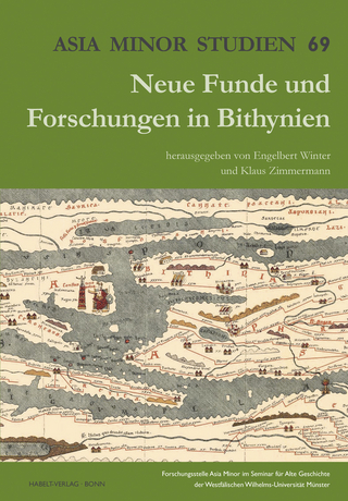 Neue Funde und Forschungen in Bithynien - Engelbert Winter; Klaus Zimmermann