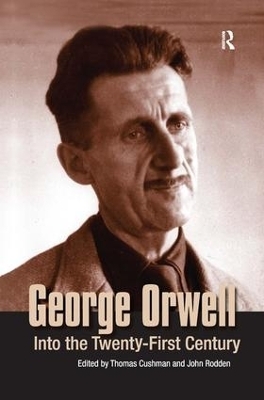 George Orwell - Thomas Cushman, John Rodden