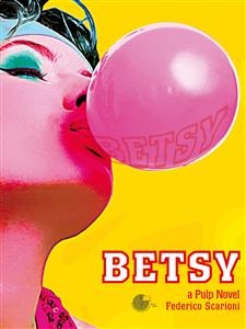 Betsy - Federico Scarioni