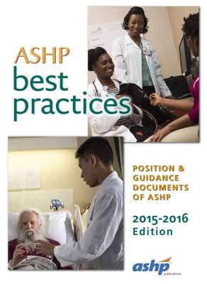 ASHP Best Practices 2015-2016 - Bruce Hawkins
