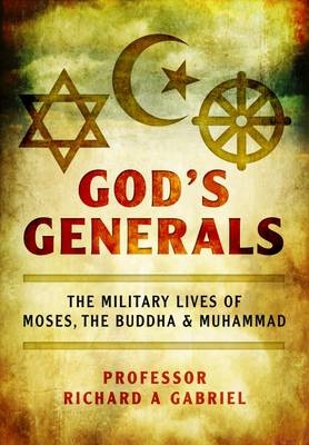 God's Generals - Professor Richard A. Gabriel