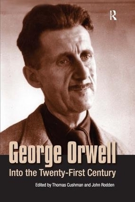 George Orwell - Thomas Cushman, John Rodden