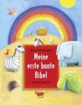 Meine erste bunte Bibel - Beate Brielmaier