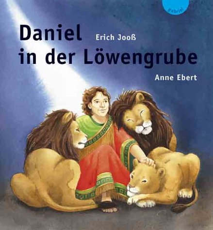 Daniel in der Löwengrube - Erich Jooss