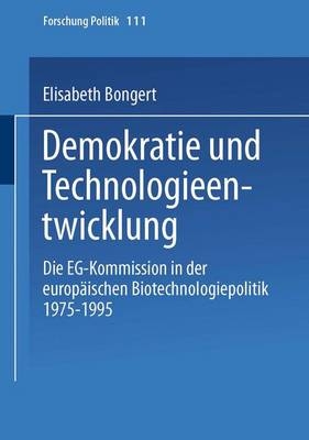 Demokratie und Technologieentwicklung - Elisabeth Bongert