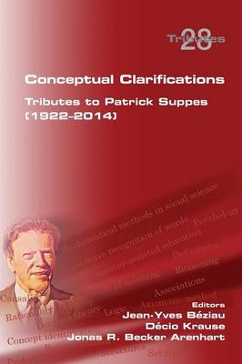 Conceptual Clarifications. Tributes to Patrick Suppes (1922-2014) - 