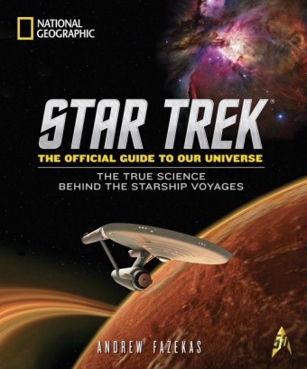 Star Trek The Official Guide to Our Universe - Andrew Fazekas