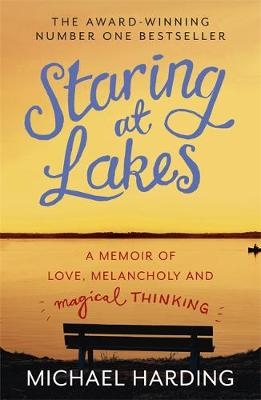 Staring at Lakes - Michael Harding