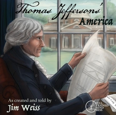 Thomas Jefferson's America - 