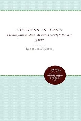 Citizens in Arms - Lawrence Delbert Cress