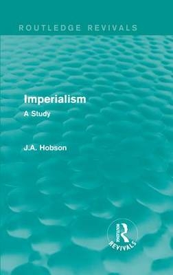 Imperialism - J.A. Hobson