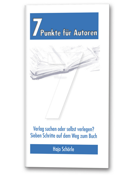 7 Punkte für Autoren - Hajo Schörle