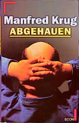 Abgehauen - Manfred Krug